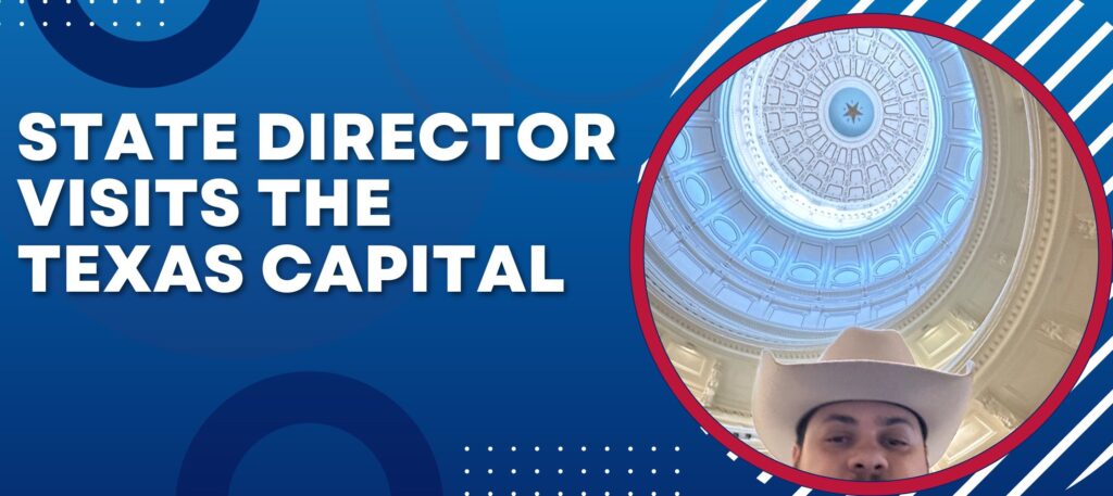 State Director Visits Texas Capital